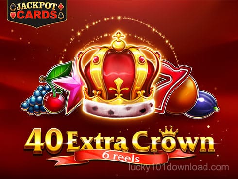 40 Extra Crown 6 Reels
